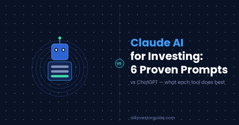 Claude AI for investing — practical guide and comparison with ChatGPT