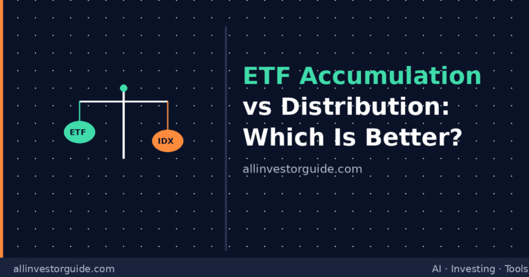 ETF Accumulation vs Distribution: Which One Is Right for You?